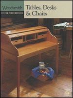 Tables, Desks, & Chairs (Woodsmith Custom Woodworking)