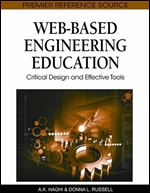 Web-based Engineering Education: Critical Design and Effective Tools (Premier Reference Source)