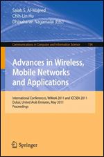 Advances in Wireless, Mobile Networks and Applications: International Conferences, WiMoA 2011 and ICCSEA 2011, Dubai, United Ar