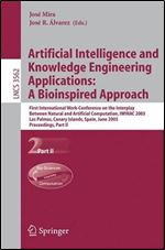 Artificial Intelligence and Knowledge Engineering Applications: A Bioinspired Approach: First International Work-Conference on the Interplay Between ... II (Lecture Notes in Computer Science (3562))
