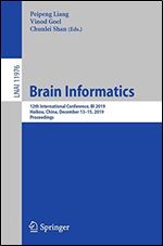 Brain Informatics: 12th International Conference, BI 2019, Haikou, China, December 13-15, 2019, Proceedings