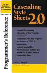 Cascading style sheets 2.0 : programmer's reference