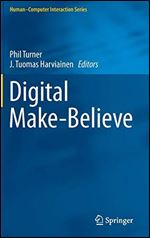 Digital Make-Believe