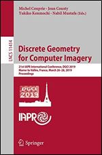 Discrete Geometry for Computer Imagery: 21st IAPR International Conference, DGCI 2019, Marne-la-Vallee, France, March 26