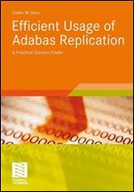 Efficient Usage of Adabas Replication: A Practical Solution Finder