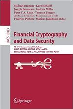 Financial Cryptography and Data Security: FC 2017 International Workshops, WAHC, BITCOIN, VOTING, WTSC, and TA, Sliema, Malta, April 7, 2017, Revised Selected Papers