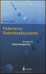 Foderierte Datenbanksysteme: Konzepte der Datenintegration [German]
