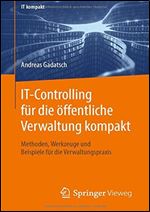 IT-Controlling fur die offentliche Verwaltung kompakt [German]