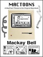 MacToons: A MacPaint Tribute to the Original Macintosh