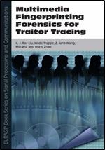 Multimedia fingerprinting forensics for traitor tracing