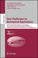New Challenges on Bioinspired Applications: 4th International Work-conference on the Interplay Between Natural and Artificial Computation, IWINAC ... Part II (Lecture Notes in Computer Science)