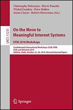 On the Move to Meaningful Internet Systems: OTM 2018 Workshops: Confederated International Workshops: EI2N, FBM, ICSP, a