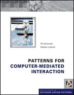 Patterns for Computer-Mediated Interaction (Wiley Software Patterns Series)