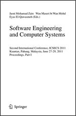 Software Engineering and Computer Systems: Second International Conference, ICSECS 2011, Kuantan, Pahang, Malaysia, June 27-29,