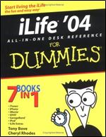 iLife '04 All-in-One Desk Reference for Dummies