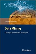 Data Mining: Concepts, Models and Techniques (Intelligent Systems Reference Library)