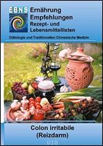 Ernahrung bei Colon irritabile (Reizdarm) (German Edition)