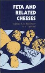 Feta and Related Cheeses (Woodhead Publishing Series in Food Science, Technology and Nutrition)