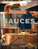 The French Cook: Sauces