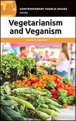 Vegetarianism and Veganism : A Reference Handbook