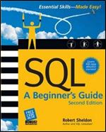 Robert Sheldon - SQL: A Beginner's Guide, 2 Edition