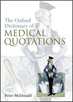 Oxford Dictionary of Medical Quotations (Oxford Medical Publications)