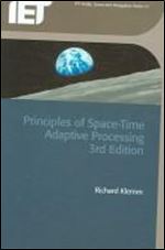 Principles of Space-Time Adaptive Processing, 3rd Edition