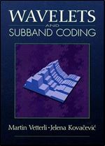 Wavelets and Subband Coding (Prentice Hall Signal Processing Series)