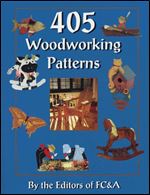 405 Woodworking Patterns by the editors of FC&A