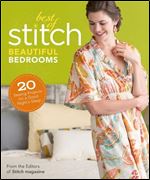 Best of Stitch: Beautiful Bedrooms