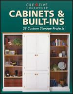 Cabinets & Built-Ins: 26 Custom Storage Projects