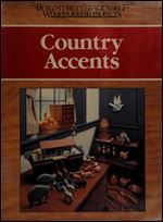 Country Accents (Build-It-Better-Yourself Woodworking Projects)