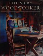 Country Woodworker: How to Make Rustic Furniture, Utensils, and Decorations