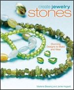 Create Jewelry: Stones (Create Jewelry series)