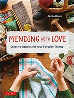 Mending with Love: Creative Repairs for Your Favorite Things