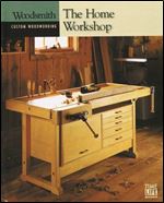 The Home Workshop (Woodsmith Custom Woodworking)