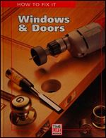 Windows & Doors (How to Fix It)