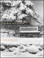 Strokes of Genius 3 - The Best of Drawing: Fresh Perspectives (SOG)