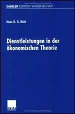 Dienstleistungen in der okonomischen Theorie [German]