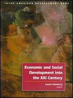 Economic and Social Development into the XXI Century (Inter-American Development Bank)