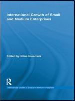 International Growth of Small and Medium Enterprises (Routledge Studies in International Business and the World Economy)