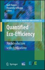Quantified Eco-Efficiency: An Introduction with Applications