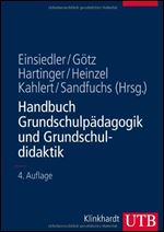 Handbuch Grundschulpadagogik und Grundschuldidaktik [German]