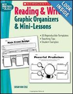 Reading & Writing Graphic Organizers & Mini-Lessons (Best Practices in Action)