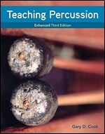 Teaching Percussion, Enhanced, Spiral bound Version