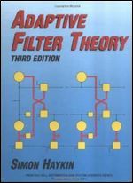 Adaptive Filter Theory (3rd Edition)