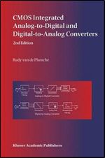 CMOS Integrated Analog-to-Digital and Digital-to-Analog Converters