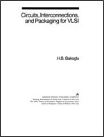 Circuits, Interconnections, and Packaging for Vlsi (Addison-Wesley VLSI systems series)