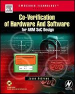 Co-verification of Hardware and Software for ARM SoC Design (Embedded Technology)