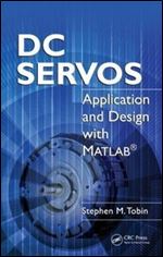 DC Servos: Application and Design with MATLAB